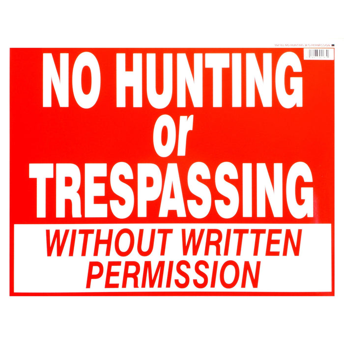 14" x 18" Styrene Plastic "No Hunting/Trespassing without Permission" Signs