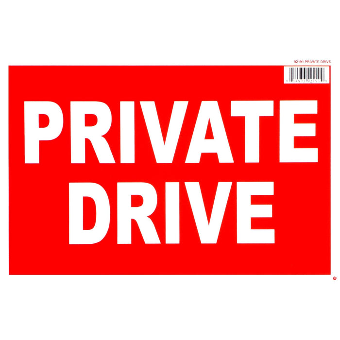 8" x 12" Styrene Plastic "Private Drive" Signs