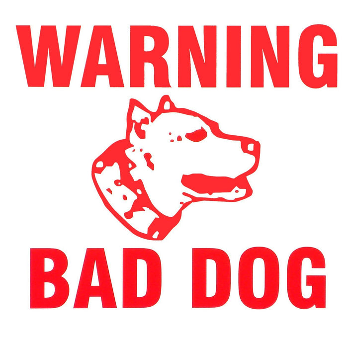 11" x 11" Styrene Plastic "Bad Dog" with Picture Signs