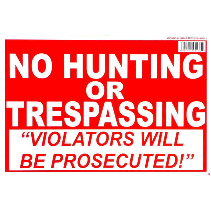 8" x 12" Styrene Plastic "No Hunting/Trespassing" Signs