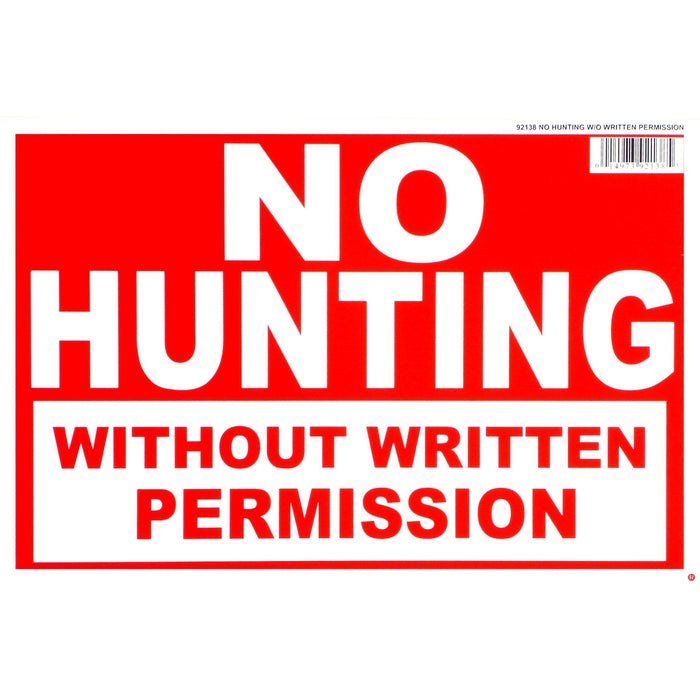 8" x 12" Styrene Plastic "No Hunting w/o Permission" Signs