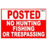 8" x 12" Styrene Plastic "Posted No Hunting/Fishing/Trespassing" Signs
