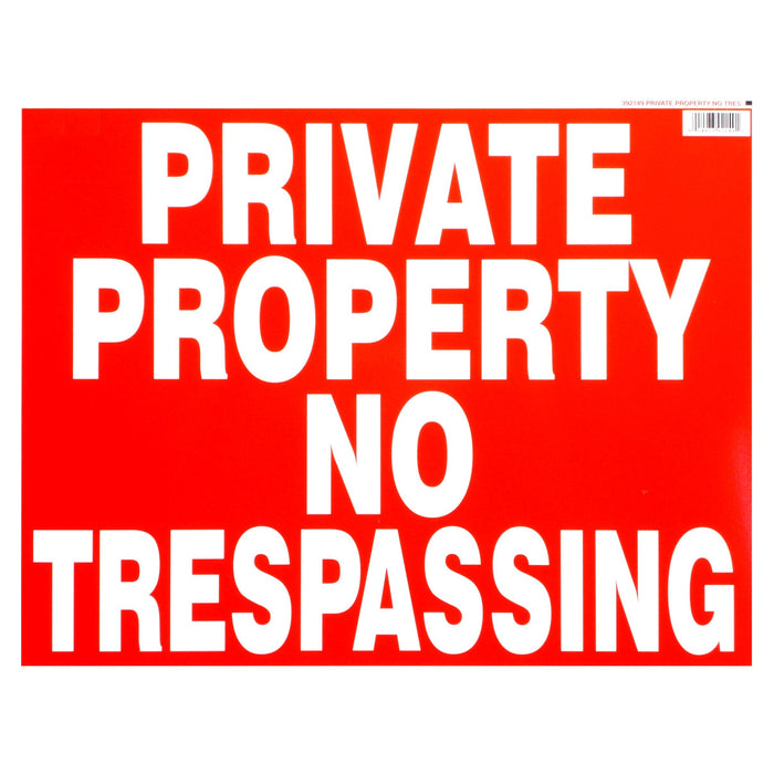 14" x 18" Styrene Plastic "Private Property No Trespassing" Signs