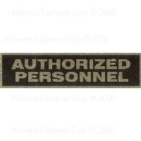 2" x 8" Aluminum "Authorized Personnel" Peel & Stick Signs