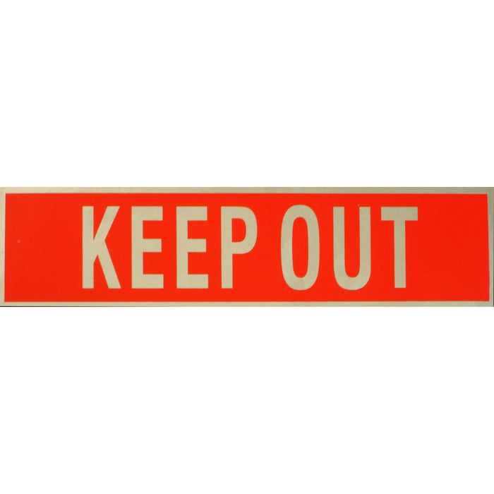 2" x 8" Mylar Plastic "Keep Out" Peel & Stick Signs