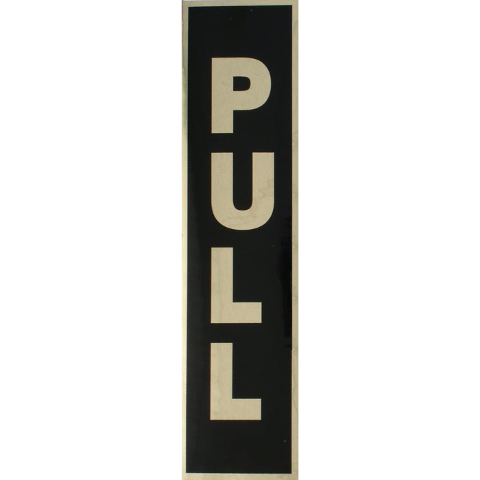 2" x 8" Mylar Plastic "Pull" Peel & Stick Signs