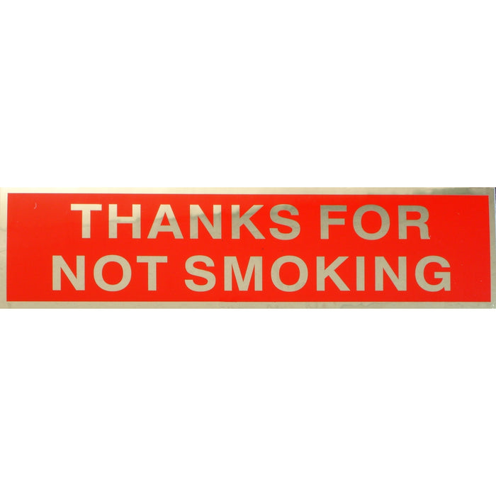 2" x 8" Mylar Plastic "Thanks for Not Smoking" Peel & Stick Signs