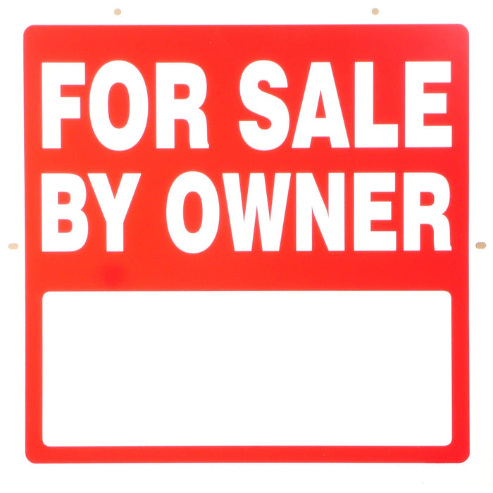 17" x 17" Styrene Plastic "For Sale By Owner" Signs