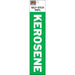 Kerosene Sign 2" x 8" (10 pcs.)