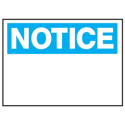 Notice (Blue/White) Sign 10" x 14" (5 pcs.)