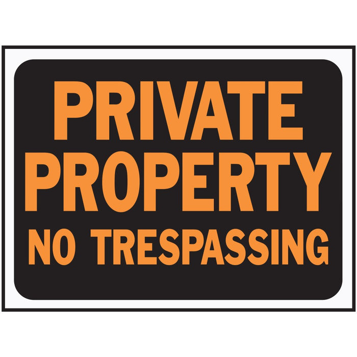 Private Property-No Trespass Sign 8.5" x 12.5" (10 pcs.)