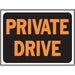 Private Drive Sign 8.5" x 12.5" (10 pcs.)