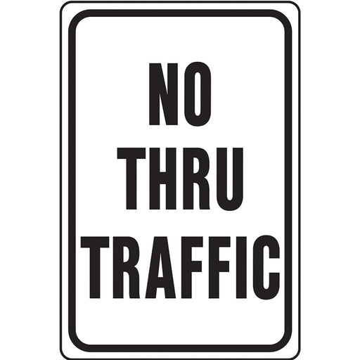 No Through Traffic Sign 12" x 18" (1 pc.)