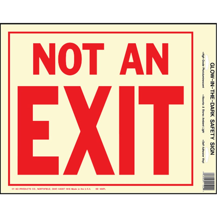 Not An Exit Photoluminescent Sign 10" x 12" (10 pcs.)