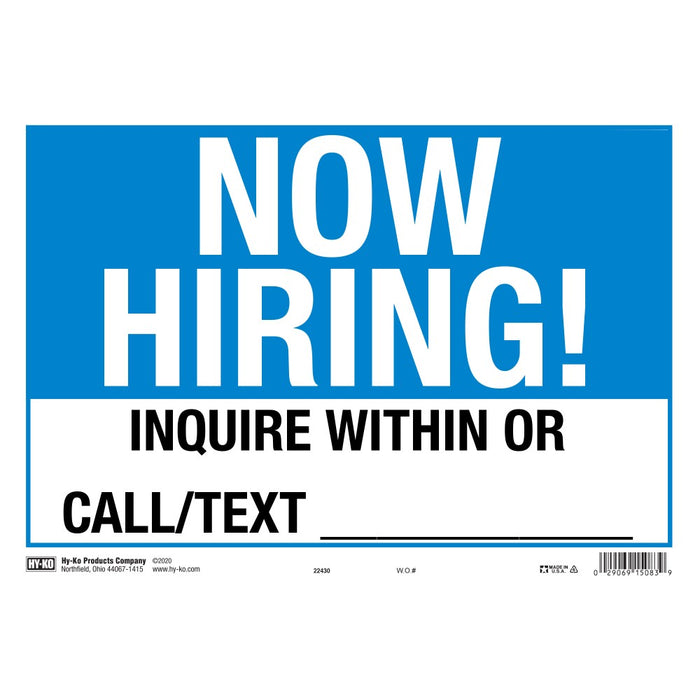 9 X 13 Now Hiring Sign 9" x 13" (10 pcs.)