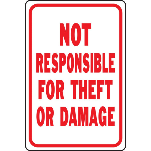 Not Responsible For Theft Sign 12" x 18" (1 pc.)